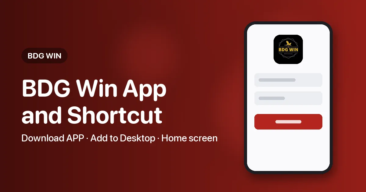 Banner for the BDG Win app download guide showing the Download APP button and the Add to Desktop shortcut